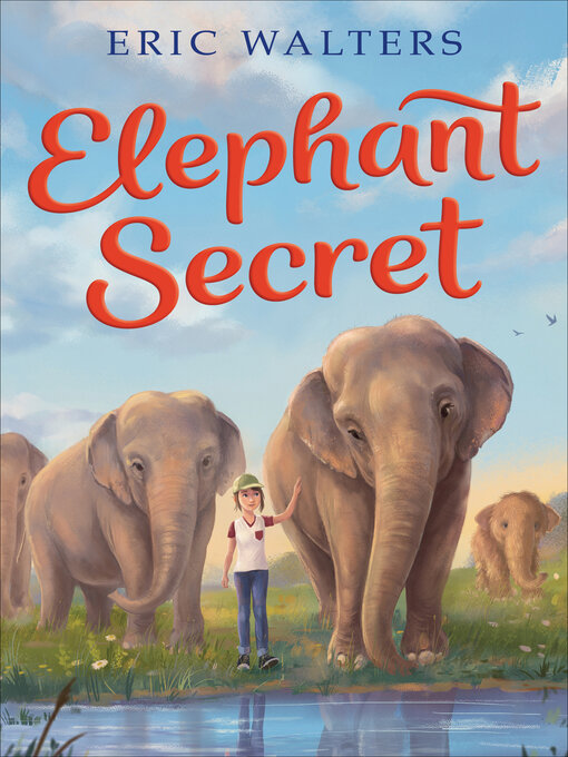 Title details for Elephant Secret by Eric Walters - Wait list